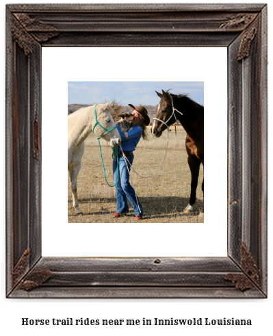 horse trail rides near me in Inniswold, Louisiana